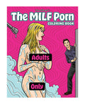 The MILF Porn Adult Coloring Book